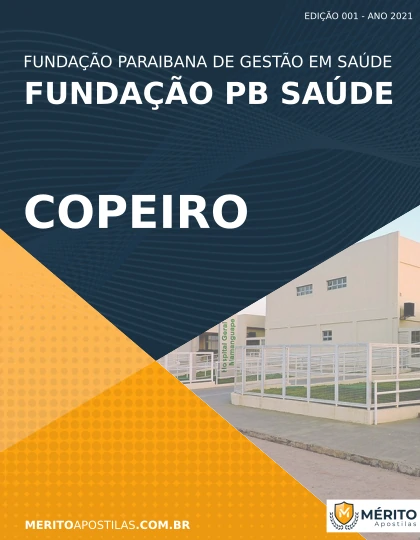 Apostila Copeiro Concurso Fundação PB Saúde 2021 Mérito Apostilas