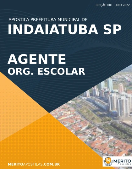 Apostila Agente Organização Escolar Indaiatuba SP 2022 Mérito Apostilas