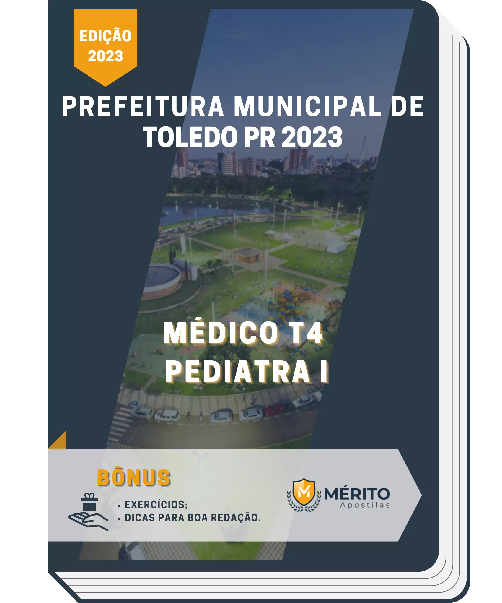 Apostila Médico T4 Pediatra I Prefeitura de Toledo PR 2023 Mérito