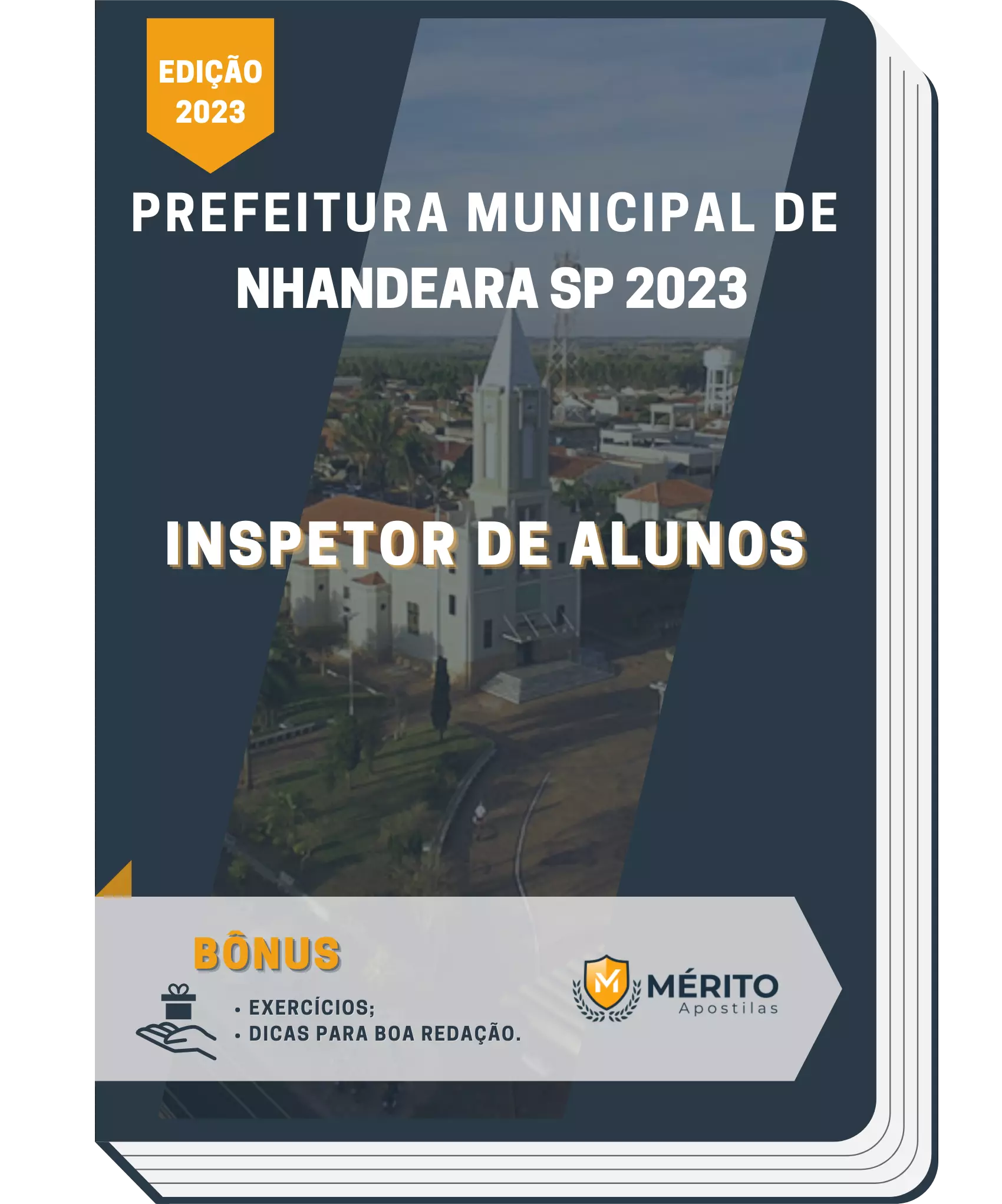 Apostila Inspetor de Alunos Prefeitura de Nhandeara SP 2023 Mérito