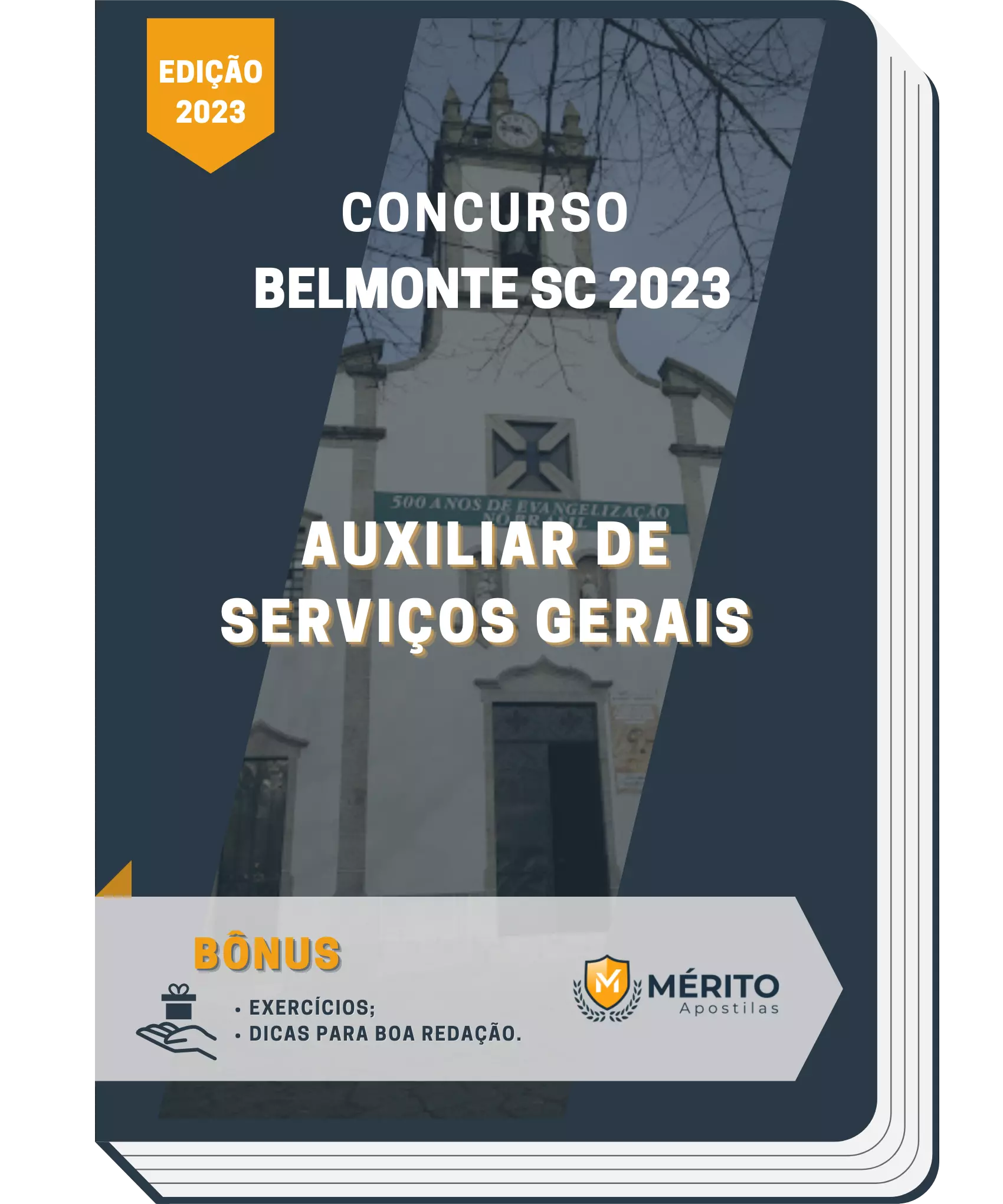 Apostila Auxiliar de Serviços Gerais Concurso Belmonte SC 2023 Mérito