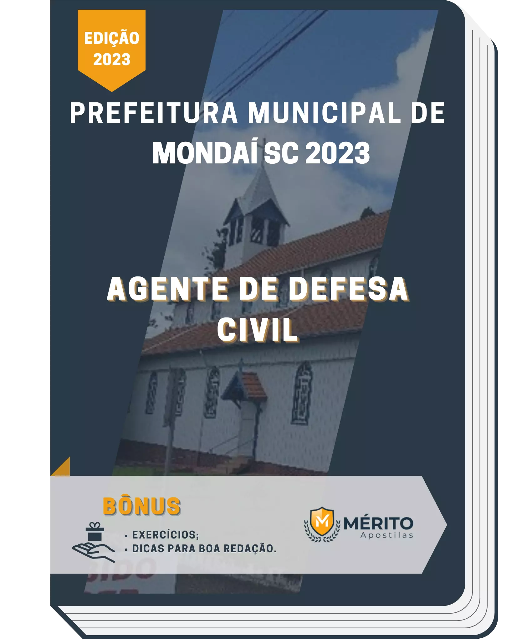 Apostila Agente de Defesa Civil Prefeitura de Mondaí SC 2023 Mérito