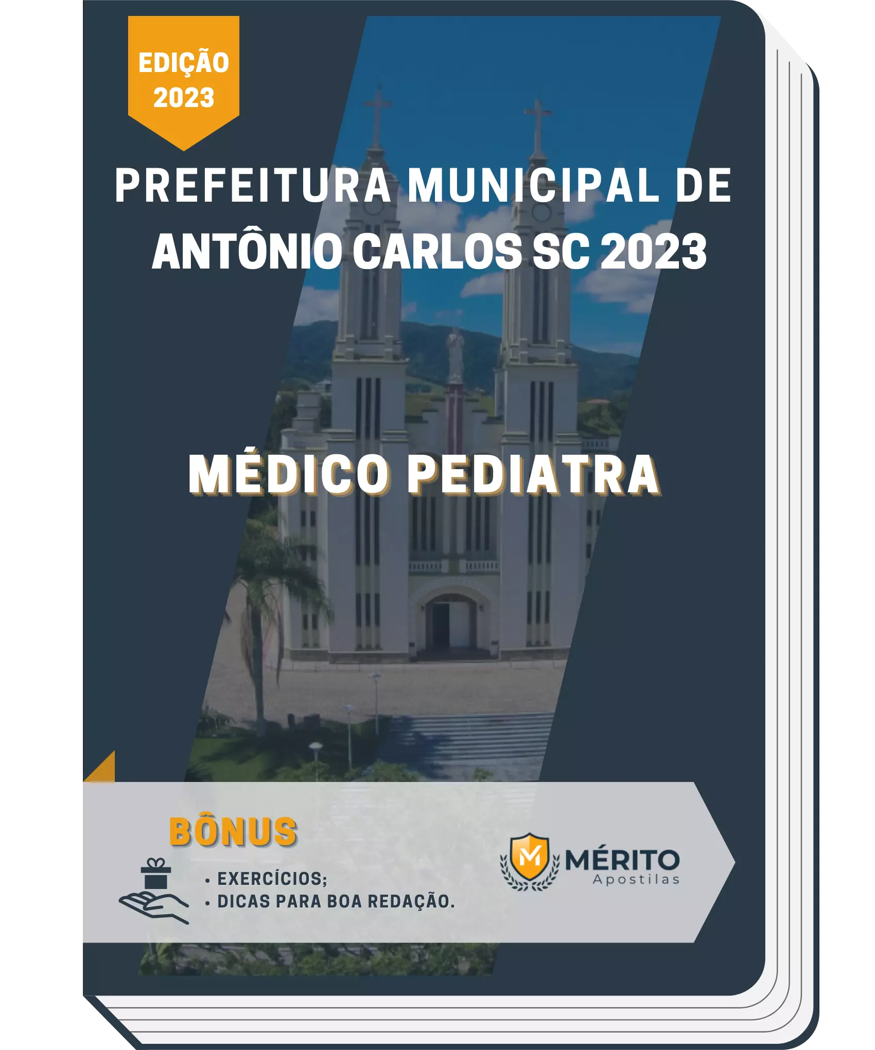 Apostila Médico Pediatra Prefeitura de Antônio Carlos SC 2023 Mérito