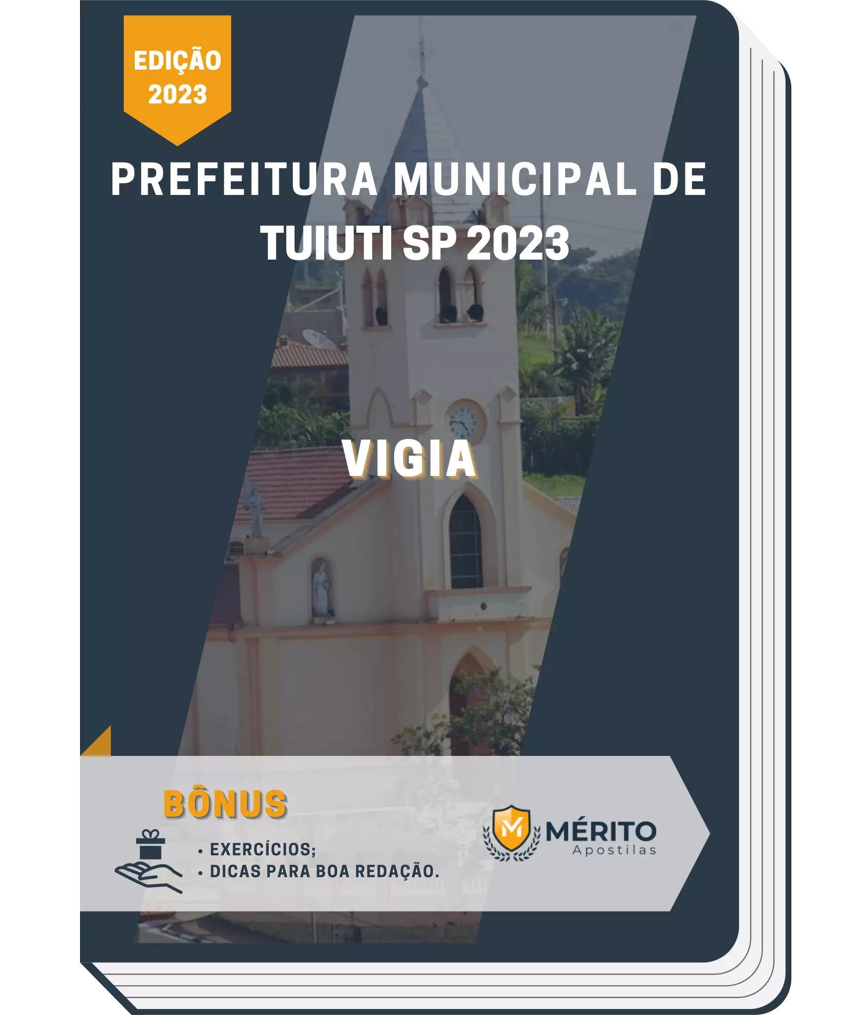 Apostila Vigia Prefeitura de Tuiuti SP 2023 Mérito Apostilas