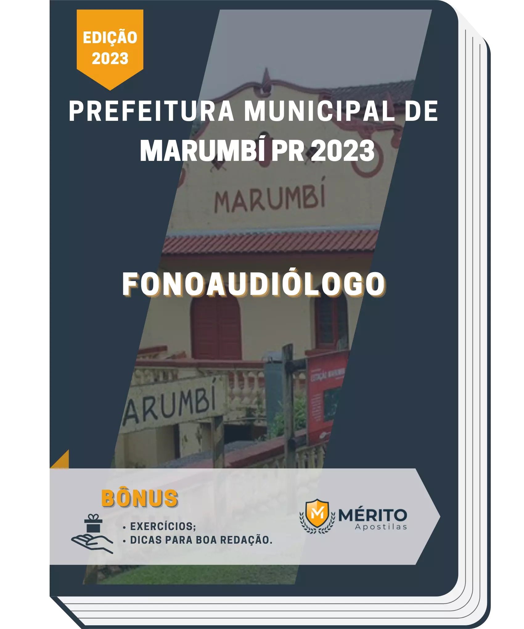 Apostila Fonoaudiólogo Prefeitura de Marumbí PR 2023 Mérito Apostilas