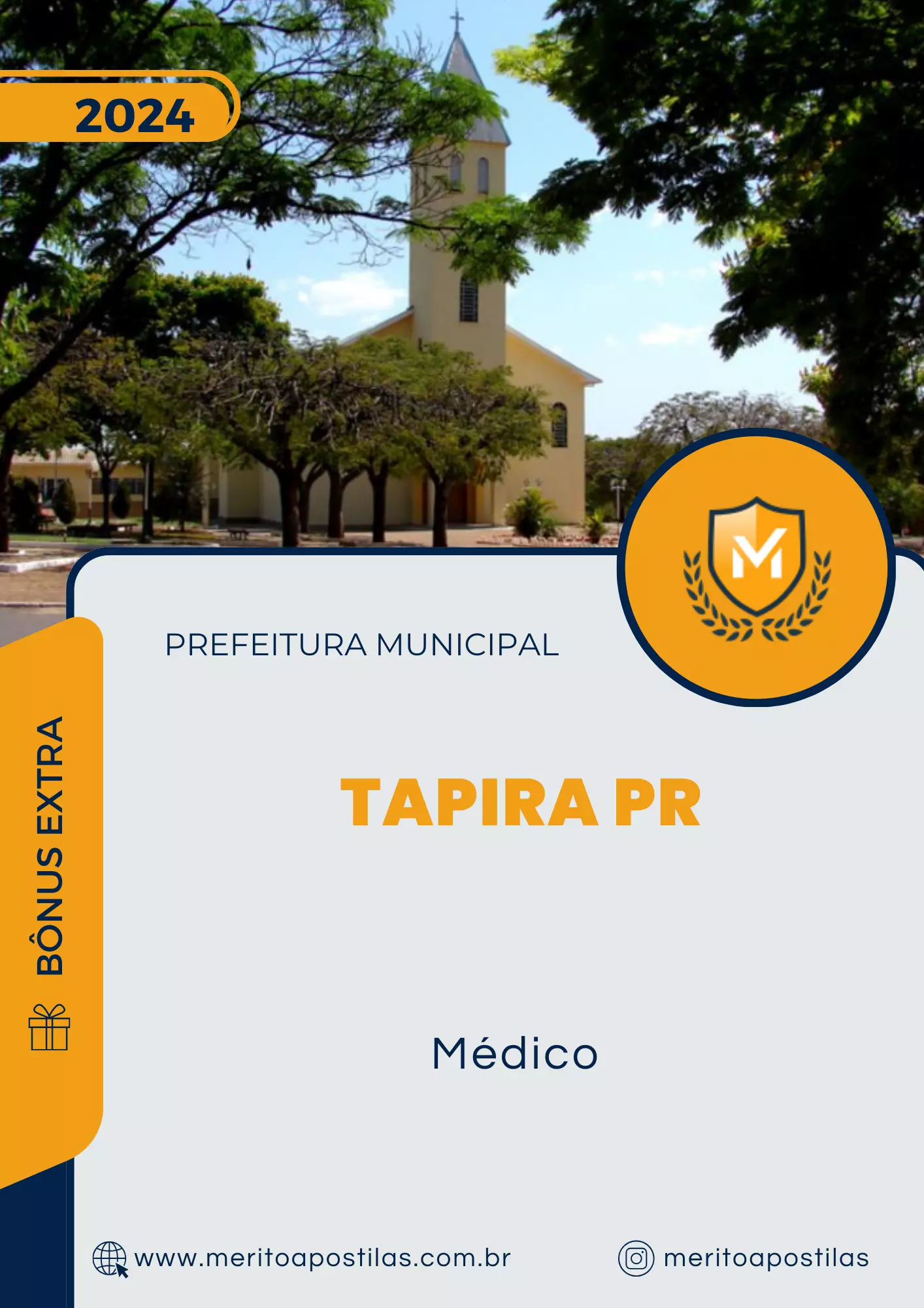 Apostila Médico Prefeitura de Tapira PR 2024 Mérito Apostilas