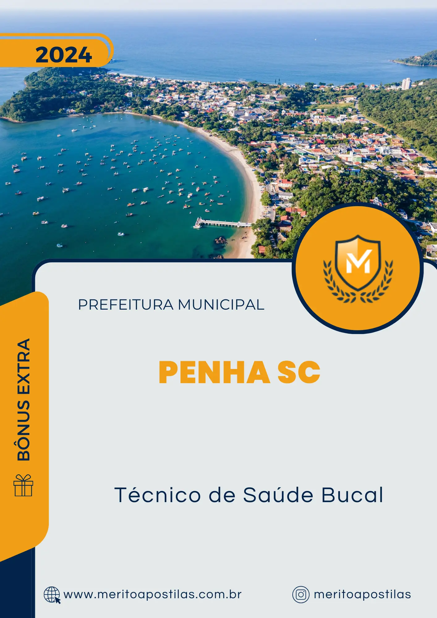 Apostila Técnico de Saúde Bucal Prefeitura de Penha SC 2024 Mérito