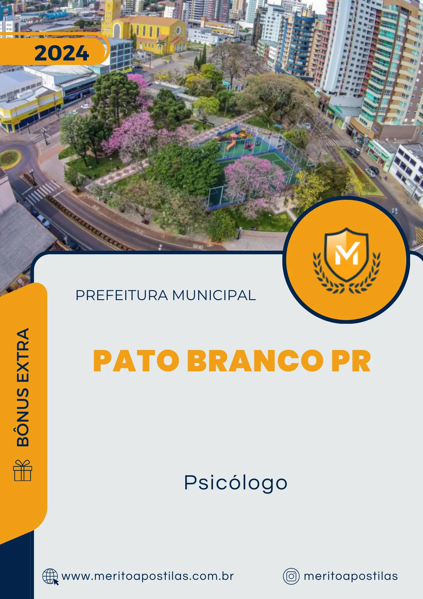 Apostila Psicólogo Prefeitura de Pato Branco PR 2024 Mérito Apostilas