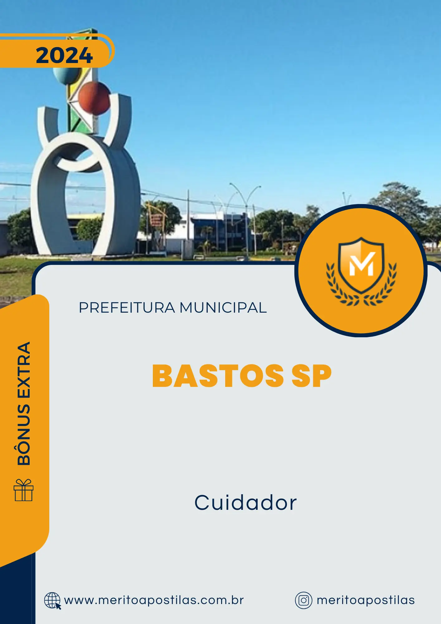 Apostila Cuidador Prefeitura de Bastos SP 2024 Mérito Apostilas