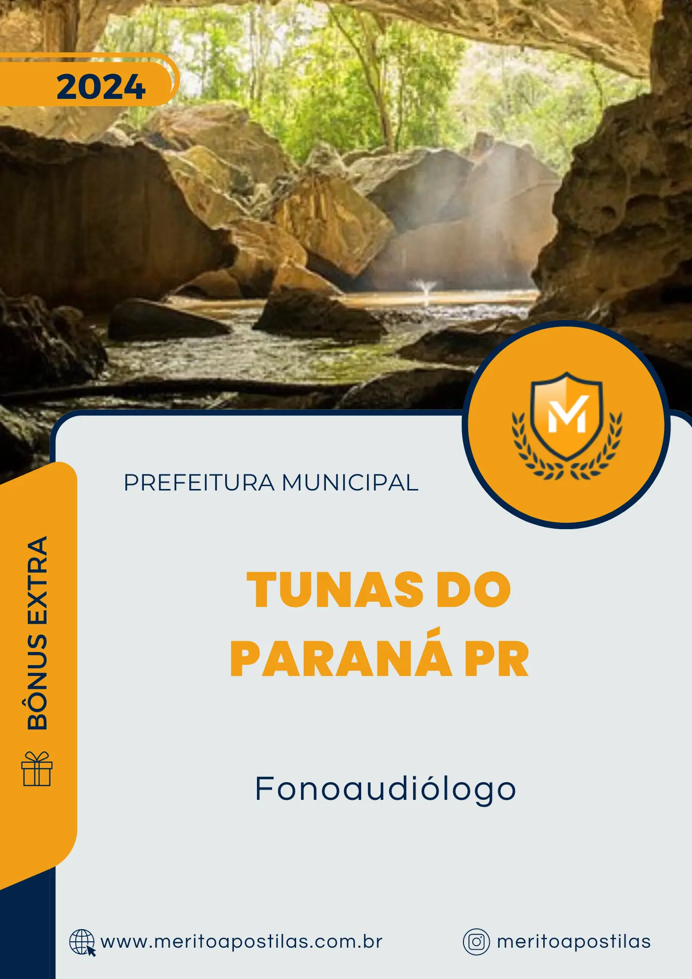 Apostila Fonoaudiólogo Prefeitura de Tunas do Paraná PR 2024 Mérito