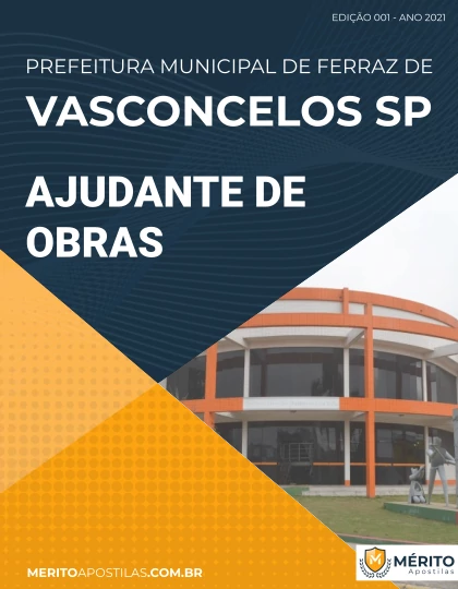 Apostila Ajudante de Obras - Pref Ferraz Vasconcelos SP 2021