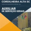 Apostila Auxiliar Serviços Gerais - Pref Cordilheira Alta - SC 2021