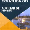 Apostila Auxiliar de Pedreiro - Prefeitura de Goiatuba - GO 2021