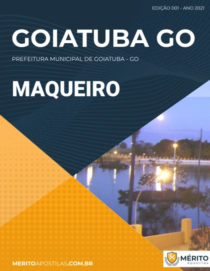 Apostila Maqueiro - Prefeitura de Goiatuba - GO 2021