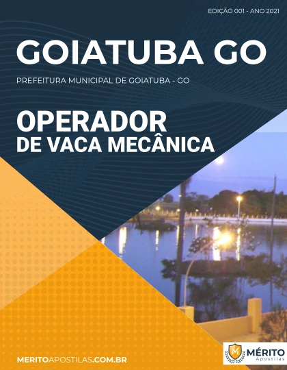 Apostila Operador de Vaca Mecânica - Prefeitura de Goiatuba - GO 2021