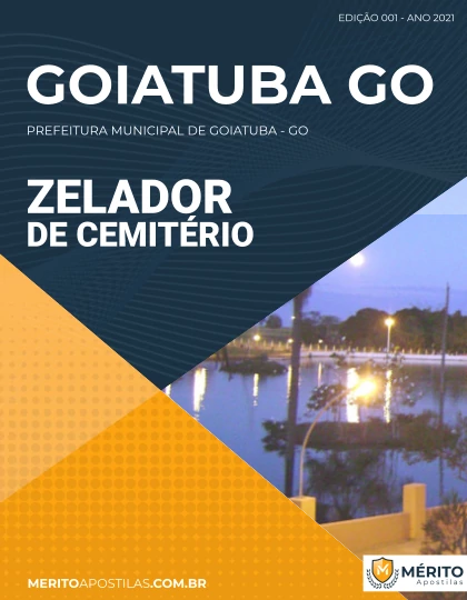 Apostila Zelador de Cemitério - Prefeitura de Goiatuba - GO 2021