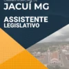 Apostila Assistente Legislativo Câmara Jacuí MG 2021
