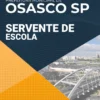Apostila Servente de Escola - Prefeitura de Osasco SP 2021