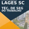 Apostila Técnico de Seg do Trabalho Pref Lages SC 2021