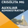 Apostila Auxiliar Administrativo Pref Crisólita MG 2021