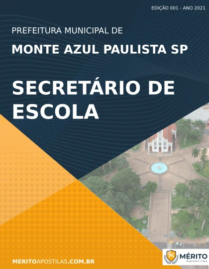 Apostila Secretário de Escola Monte Azul Paulista SP 2021