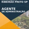 Apostila Agente de Administração Pref Ribeirão Preto SP 2021