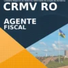 Apostila Agente Fiscal Concurso CRMV RO 2021