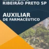 Apostila Auxiliar de Farmacêutico Pref Ribeirão Preto SP 2021