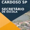 Apostila Secretário de Escola Concurso Cardoso SP 2021