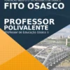 Apostila Professor Polivalente Concurso FITO Osasco SP 2021