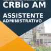 Apostila Assistente Administrativo Concurso CRBio AM 2021