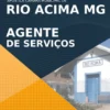 Apostila Agente de Serviços Concurso Rio Acima MG 2022