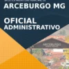 Apostila Oficial Administrativo Concurso Arceburgo MG 2022