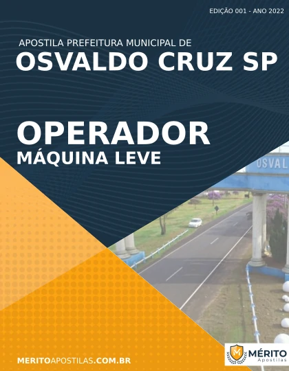 Apostila Operador Máquina Leve Concurso Osvaldo Cruz SP 2022
