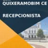 Apostila Recepcionista Concurso Quixeramobim CE 2022