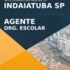 Apostila Agente Organização Escolar Indaiatuba SP 2022