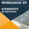 Apostila Atendente de Recepção Concurso Mongaguá SP 2022
