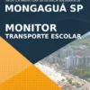Apostila Monitor Transporte Escolar Concurso Mongaguá SP 2022