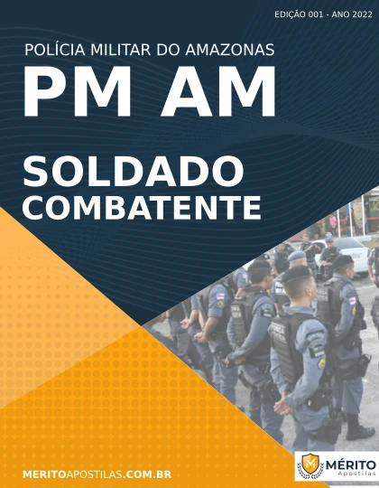 Apostila Soldado Combatente PM AM 2022