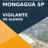 Apostila Vigilante de Alunos Concurso Mongaguá SP 2022