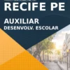 Apostila Auxiliar Desenvolvimento Infantil Recife PE 2022