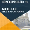 Apostila Auxiliar Serv Educacionais Bom Conselho PE 2022