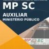 Apostila Auxiliar Ministério Público Concurso MP SC 2022
