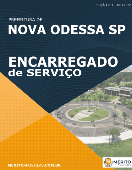 Apostila Encarregado de serviço Pref Nova Odessa SP 2022
