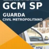 Apostila Guarda Civil Metropolitano Concurso GCM SP 2022