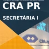 Apostila Secretária I Concurso CRA PR 2022