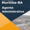 Apostila Agente Administrativo Pref Muritiba BA 2022