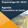 Apostila Agente Comunitário de Saúde Prefeitura de Ituporanga SC