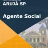 Apostila Agente Social Prefeitura Arujá SP 2022