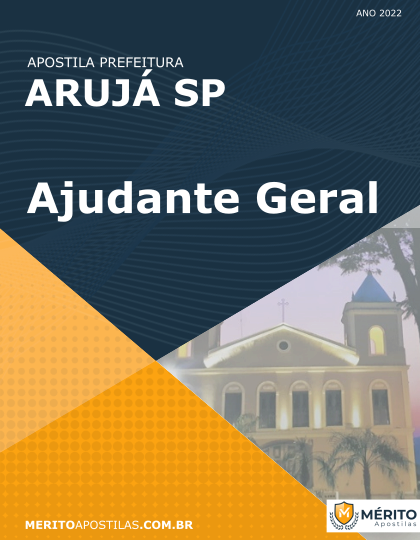 Apostila Ajudante Geral Prefeitura Arujá SP 2022